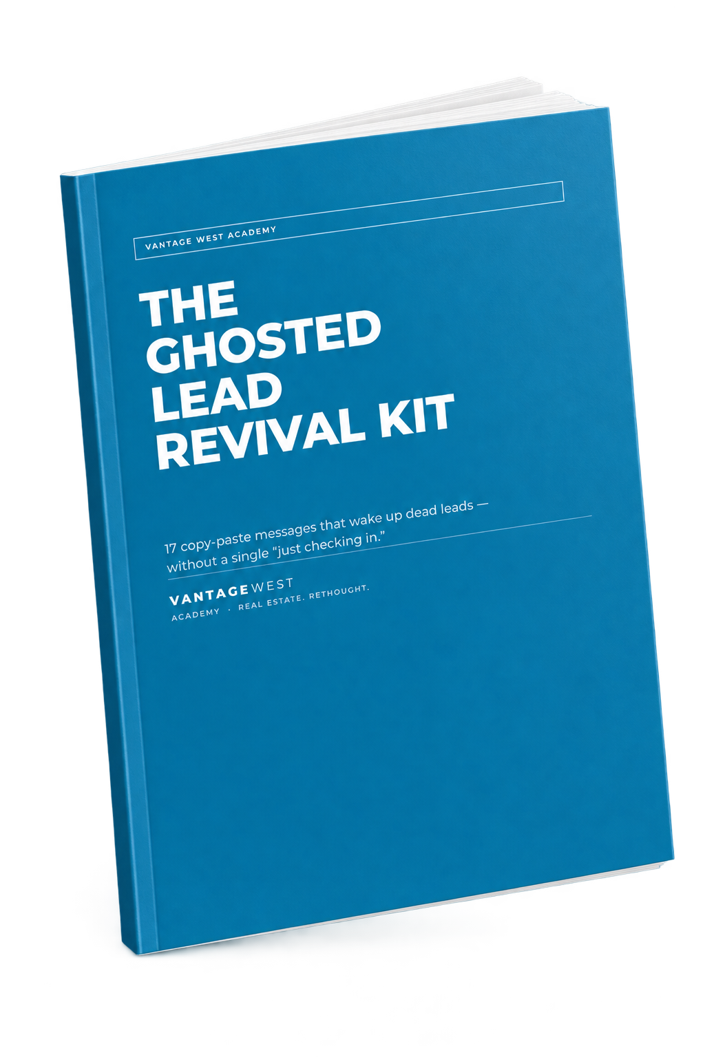 The Ghosted Lead Revival Kit โ 17 copy-paste messages that wake up dead leads
